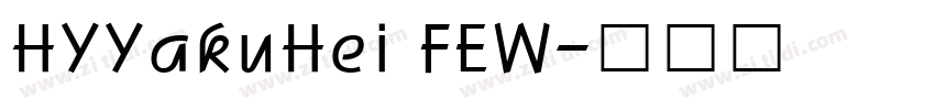 HYYakuHei FEW字体转换